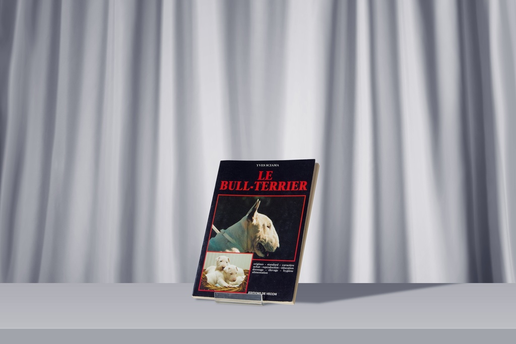 Livre - Le Bull Terrier